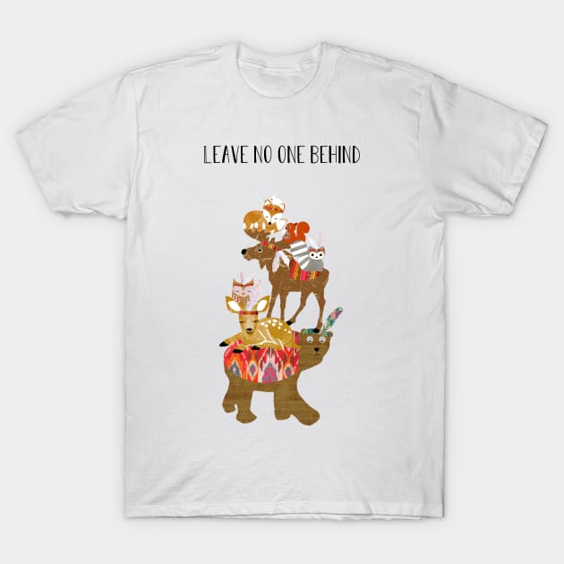 Stacked animals - Leave no one behind T-Shirt by GreenNest